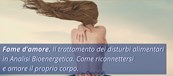 Open Day&Conferenza “Fame d’amore”. Il trattamento dei disturbi alimentari in Analisi Bioenergetica. Come riconnettersi e amare il proprio corpo.